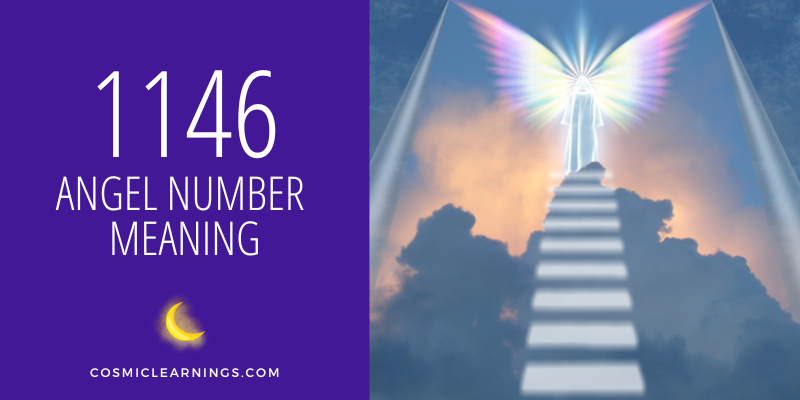 1146 ANGEL NUMBER MEANING