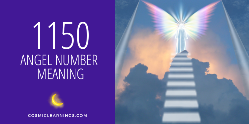 1150 ANGEL NUMBER MEANING