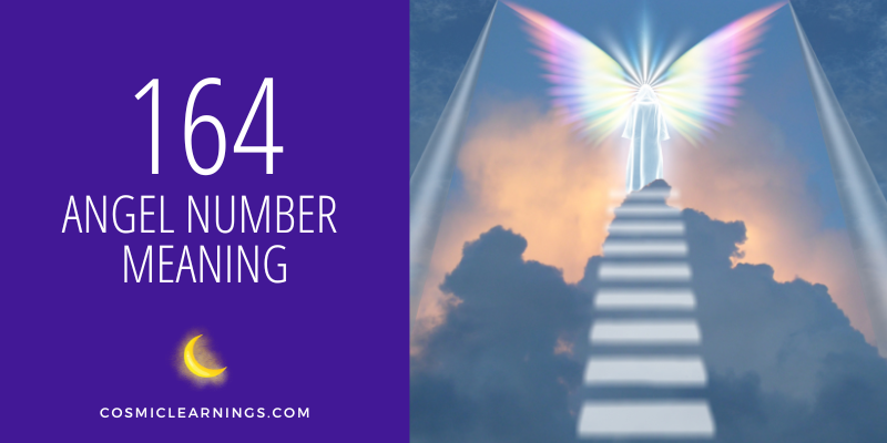 164 ANGEL NUMBER MEANING