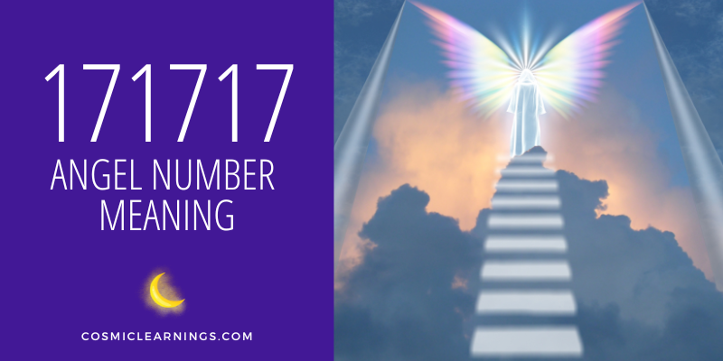 171717 ANGEL NUMBER MEANING