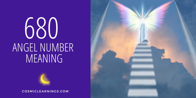 680 ANGEL NUMBER MEANING
