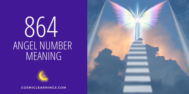 864 ANGEL NUMBER MEANING